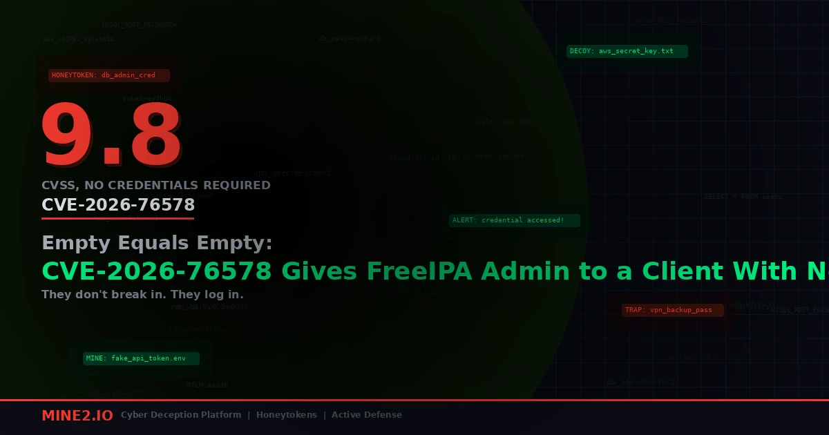 Empty Equals Empty: CVE-2026-76578 Gives FreeIPA Admin to a Client With No Name