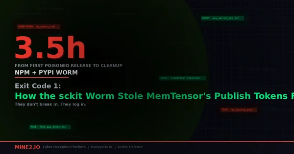 Exit Code 1: How the sckit Worm Stole MemTensor's Publish Tokens From Its Own CI